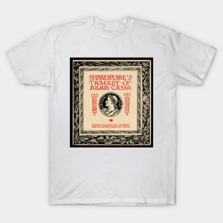 Shakespeares Tragedy of Julius Caeser | Tudor T-Shirt